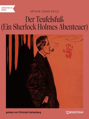 cover image of Der Teufelsfuß--Ein Sherlock Holmes Abenteuer